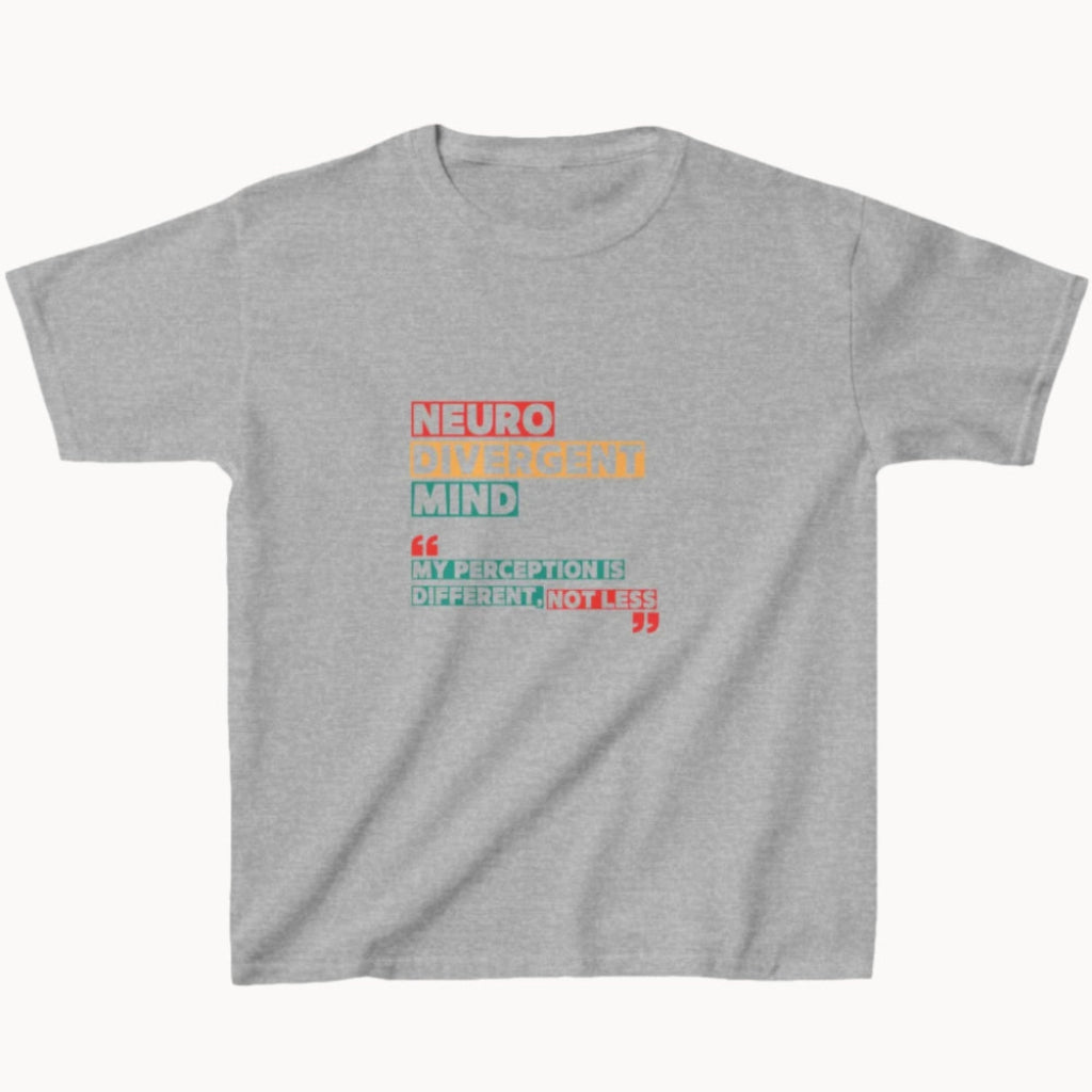 Front image light grey child t shirt words Neurodivergent Mind My perception is different not less in colorful letters